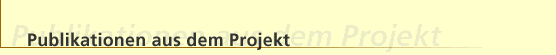 Publikationen aus dem Projekt
